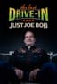 The Last Drive-in: Just Joe Bob
