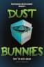 Dust Bunnies