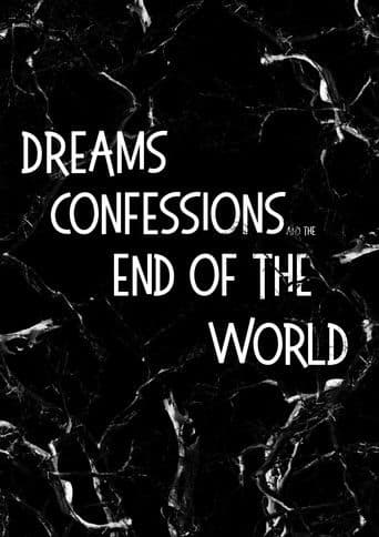 Dreams Confessions and The End Of The World icon