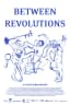 Between Revolutions