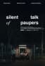 Silent Talk of Paupers