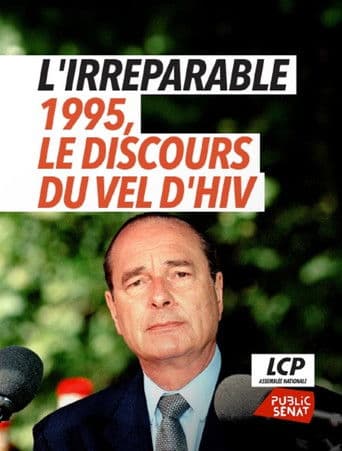 L'irrparable - 1995 le discours du Vel d'Hiv icon